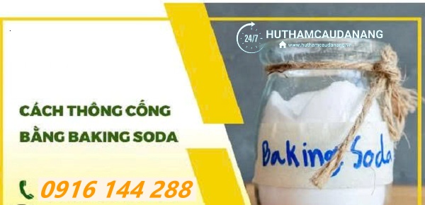hướng dẫn thông cống bằng baking soda