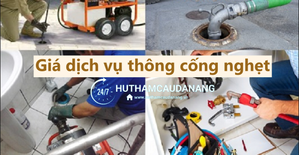 Giá dịch vụ thông cống nghẹt