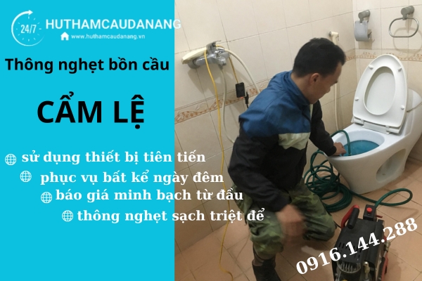 thông nghẹt bồn cầu cẩm lệ