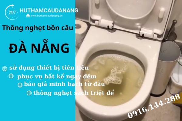 thông nghẹt bồn cầu đà nẵng