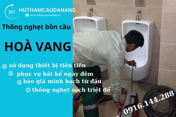 thông nghẹt bồn cầu hòa vang