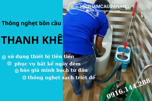 thông nghẹt bồn cầu thanh khê